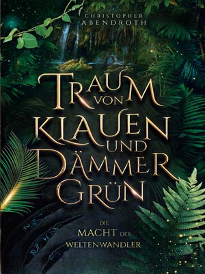 cover image of Traum von Klauen und Dämmergrün